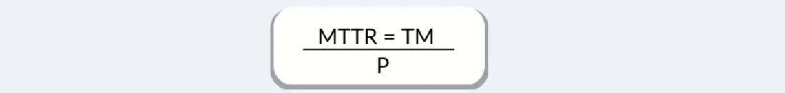 MTTR Aprenda Todo Sobre El Tiempo Medio Para Reparos