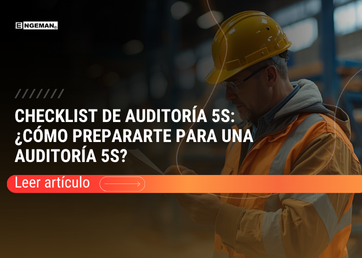 Checklist de Auditoría 5S ¿Cómo prepararte para una auditoría 5S