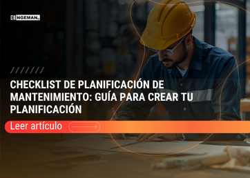 Checklist de planificación de mantenimiento: guía para crear tu planificación