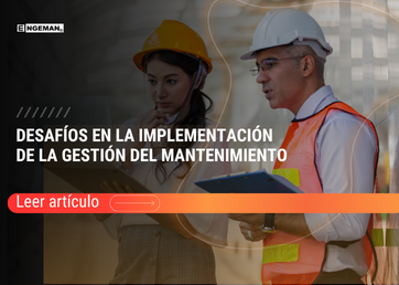 desafios-en-la-implementacion-de-la-gestion-del-mantenimiento