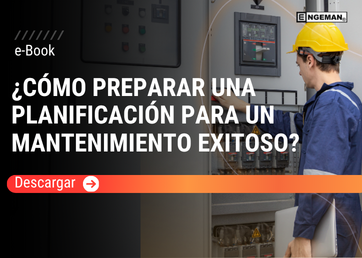 Portada del e-Book de Engeman sobre planificación de mantenimiento exitoso, mostrando un fondo azul, engranajes y la silueta de un profesional con casco analizando gráficos de productividad.