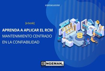 Aprenda a Aplicar el RCM - Mantenimiento Centrado en la Confiabilidad