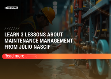 learn-3-lessons-about-maintenance-management-from-julio-nascif