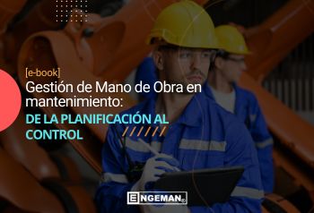 Este material explorará las mejores prácticas para la planificación de mano de obra en el sector de mantenimiento y cómo el software Engeman® ayuda con esta tarea.