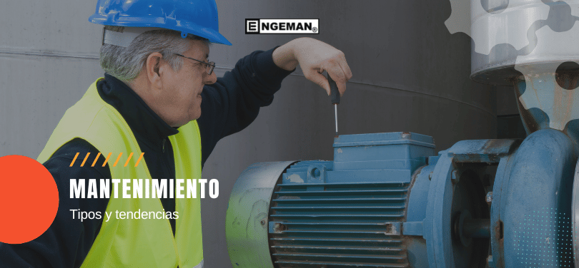 mantenimiento-tipos-y-tendencia-engeman