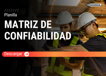 Imagen promocional de una plantilla de Matriz de Confiabilidad. Muestra a dos ingenieros industriales con cascos blancos y chalecos reflectantes revisando datos en una tablet digital dentro de una planta. El título 
