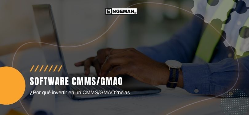 por-que-invertir-en-software-cmms-gmao.