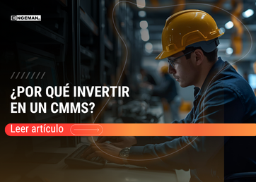 ¿Por qué invertir en un CMMS