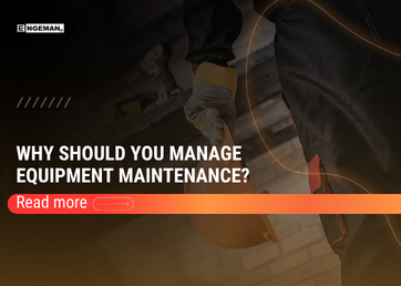 why-manage-equipment-maintenance
